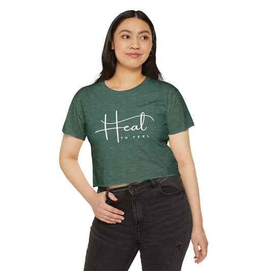 Women's Festival Crop Top | Heal to Feel Inspirational Tee, Summer Music Vibes & Music Festivals