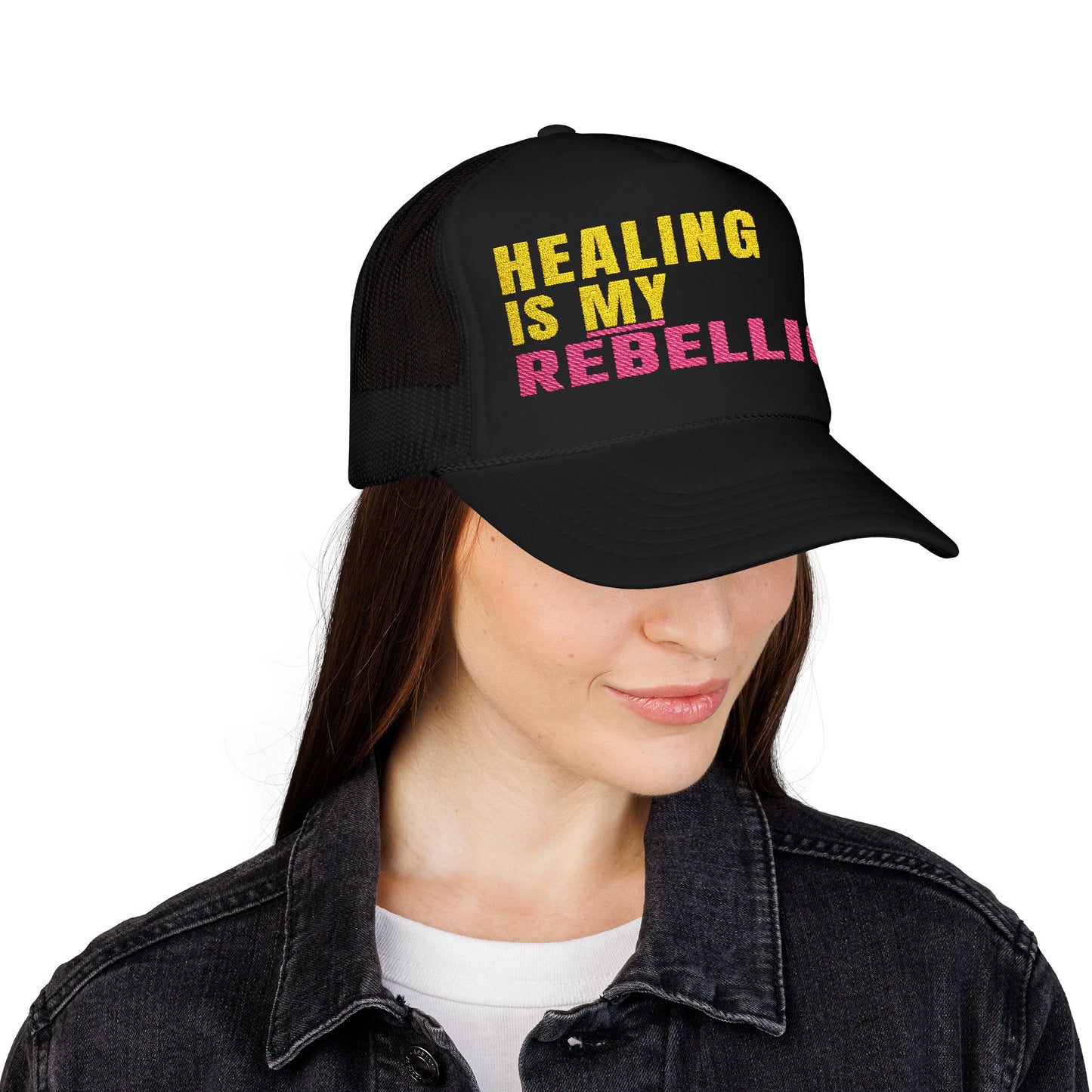 Healing Is My Rebellion Trucker Hat – Embroidered Foam Cap